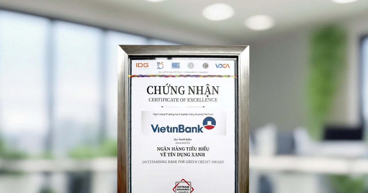 VietinBank 2 năm liên tiếp là “Ngân hàng tiêu biểu về Tín dụng Xanh”