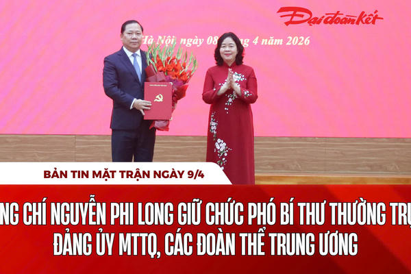 Bản tin Mặt trận sáng 9/4