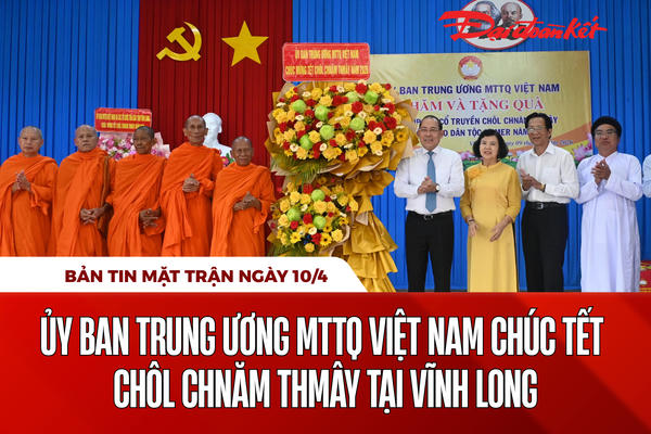 Bản tin Mặt trận sáng 10/4