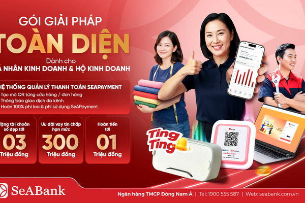 SeABank tung “combo” giải pháp toàn diện giúp hộ kinh doanh số hóa dòng tiền