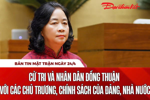 Bản tin Mặt trận sáng 24/4