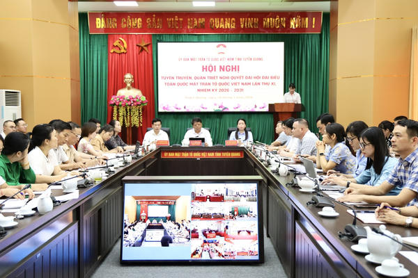 Mặt trận tỉnh Tuyên Quang quán triệt Nghị quyết Đại hội đại biểu toàn quốc MTTQ Việt Nam lần thứ XI