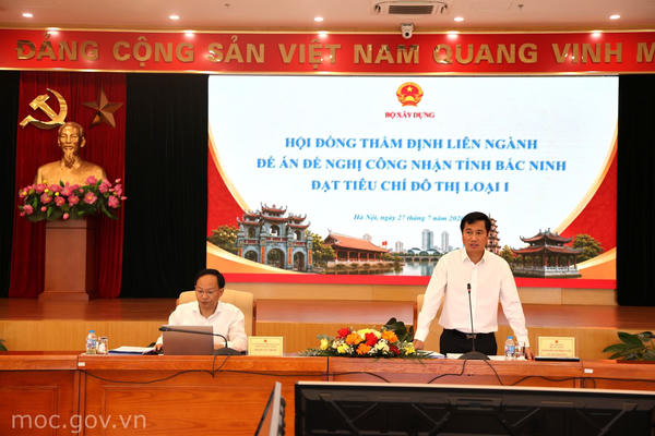 Thẩm định Đề án đề nghị công nhận tỉnh Bắc Ninh đạt tiêu chí đô thị loại I
