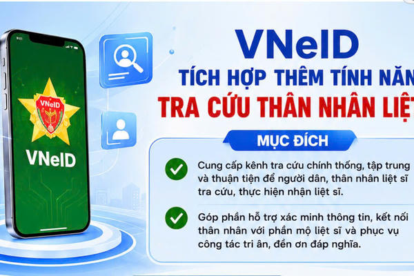 Hướng dẫn tra cứu thân nhân liệt sĩ trên VNeID Hướng dẫn tra cứu thân nhân liệt sĩ trên VNeID