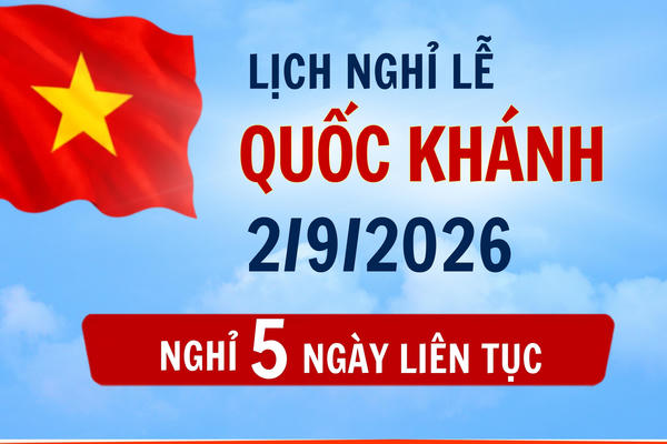 [Infographic] Lịch nghỉ lễ Quốc khánh năm 2026