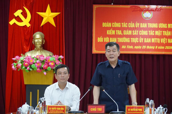 Đoàn kiểm tra của Ủy ban Trung ương MTTQ Việt Nam làm việc tại Hà Tĩnh