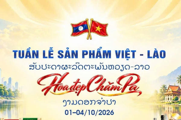 Tuần lễ sản phẩm Việt - Lào sắp diễn ra tại Hà Nội