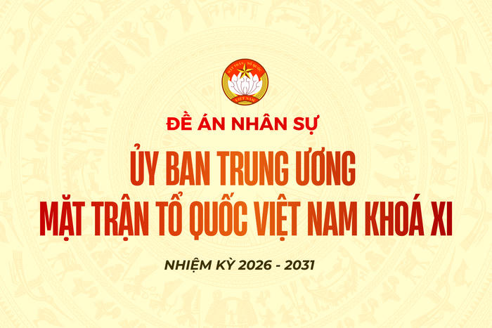 [Infographic] Đề án nhân sự Ủy ban Trung ương Mặt trận Tổ quốc Việt Nam Khoá XI