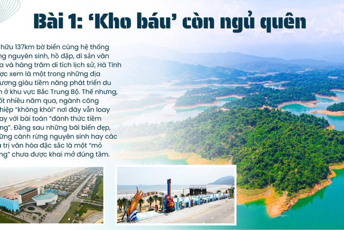 Bài 1: “Kho báu” còn ngủ quên
