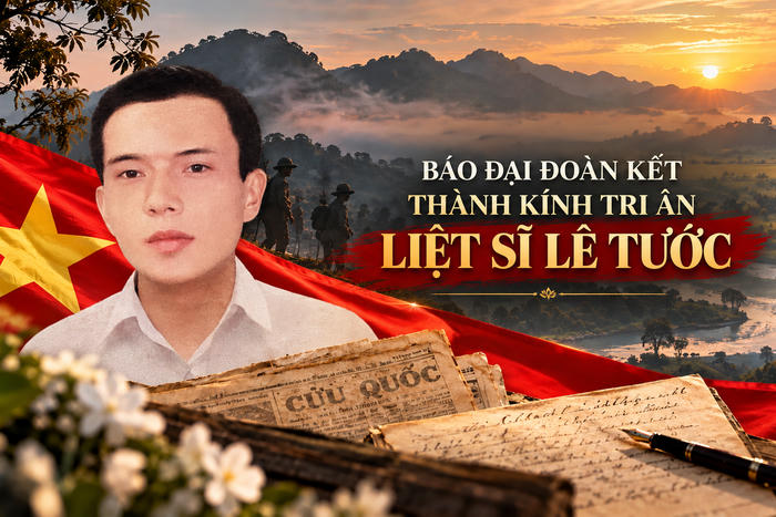 Báo Đại Đoàn Kết tri ân Liệt sĩ Lê Tước: Ngọn lửa Cứu Quốc sáng mãi qua hai thế kỷ