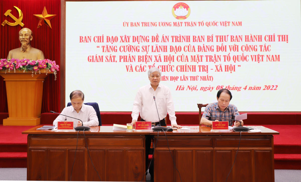 Ban Chỉ đạo xây dựng Đề án trình Ban Bí thư ban hành Chỉ thị “Tăng cường sự lãnh đạo của Đảng đối với công tác giám sát, phản biện xã hội của MTTQ Việt Nam và các tổ chức chính trị - xã hội” họp phiên thứ nhất.