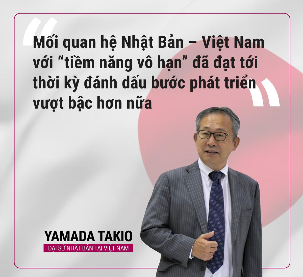 Đại sứ Nhật Bản Yamada Takio.