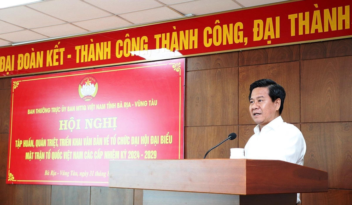 Chủ tịch UBMTTQ Việt Nam tỉnh Bà Rịa – Vũng Tàu Bùi Chí Thành phát biểu tại hội nghị. 
