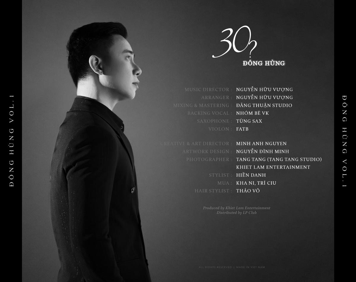 “The 30? Project” được xem là một bước đột phá trong sự nghiệp âm nhạc của ca sĩ Đông Hùng.