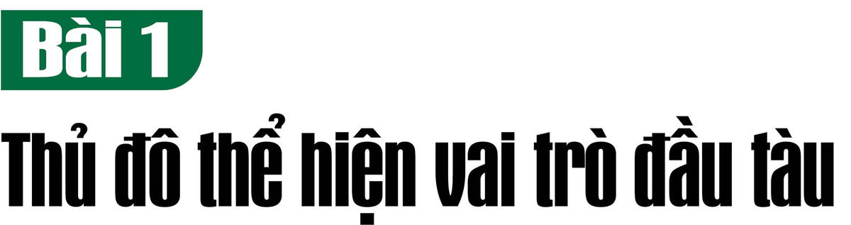 Thủ đô thể hiện vai trò đầu tàu