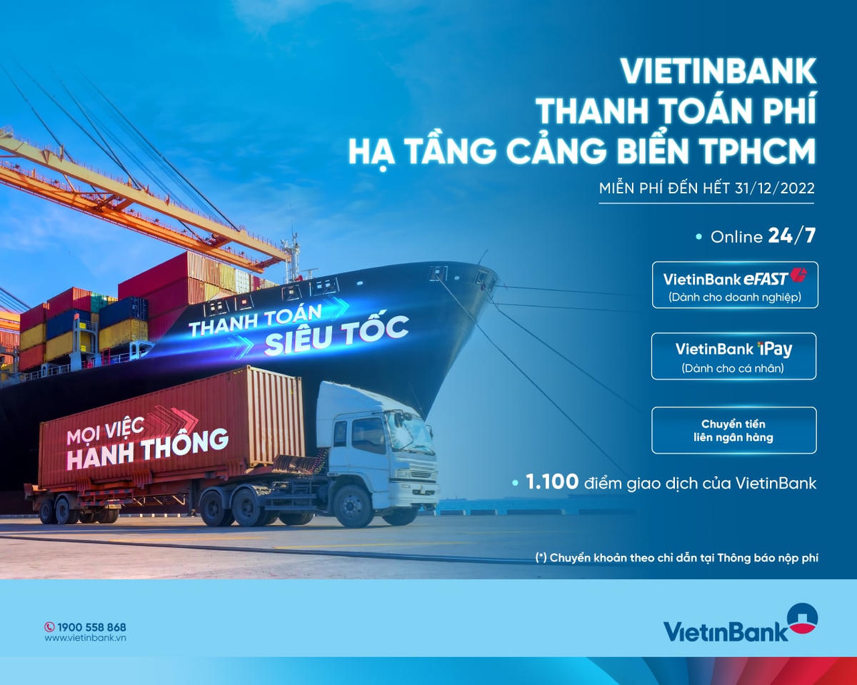 VietinBank tiên phong triển khai thu phí hạ tầng cảng biển tại TP Hồ Chí Minh