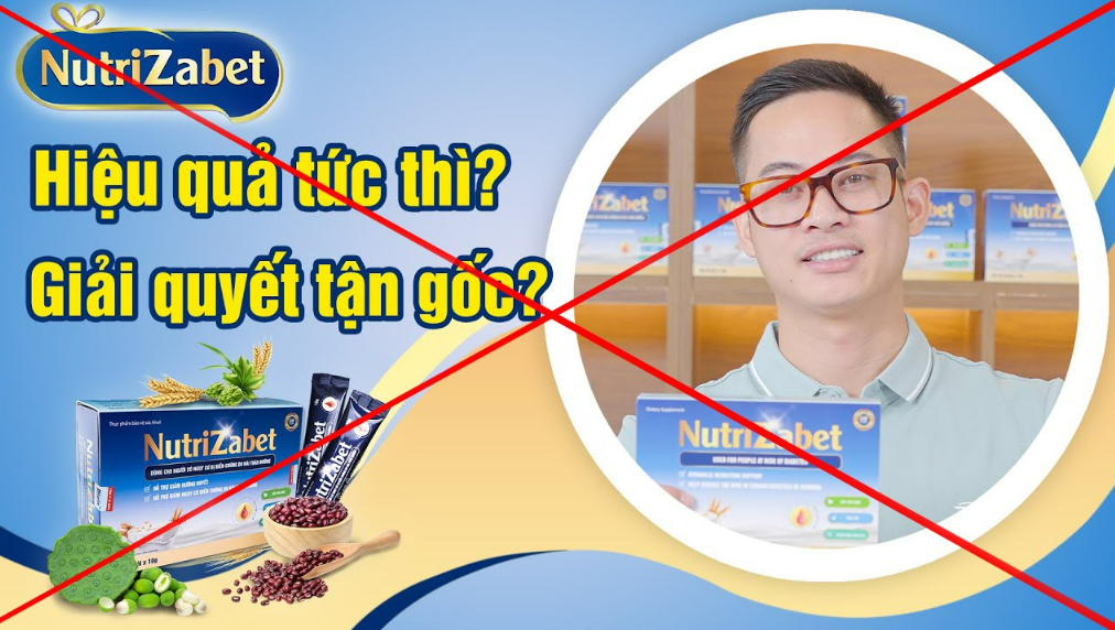 Cục An toàn Thực phẩm, Bộ Y tế phát đi cảnh báo về thực phẩm chức năng NutriZabet vì những quảng cáo vi phạm quy định của pháp luật về quảng cáo.