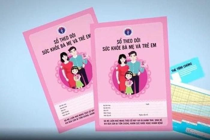 Sổ theo dõi sức khỏe bà mẹ và trẻ em.