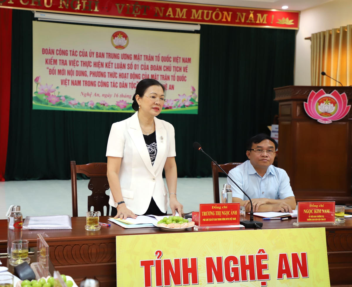 Kết luận tại buổi kiểm tra, Phó Chủ tịch Ủy ban Trung ương MTTQ Việt Nam Trương Thị Ngọc Ánh đánh giá cao những chính sách đầu tư để phát triển vùng đồng bào dân tộc miền núi của tỉnh Nghệ An trong thời gian qua, nhất là việc thực hiện Kết luận 01 của Đoàn Chủ tịch của MTTQ các cấp.