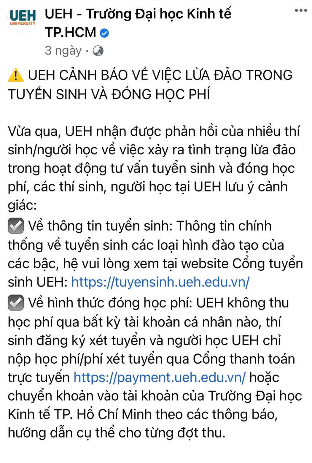 Trường Đại học Kinh tế TP Hồ Chí Minh thông báo trên trang facebook nhà trường nội dung cảnh báo sinh viên về việc lừa đảo trong tuyển sinh và đóng học phí.