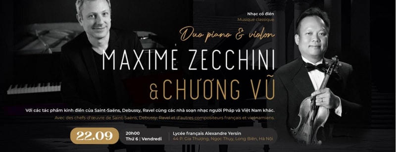 Chương Vũ - Maxime Zecchini sẽ có chuyến lưu diễn tại một số thành phố ở Việt Nam.