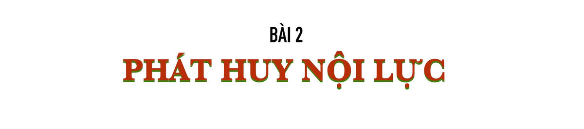 Bài 2: Phát huy nội lực