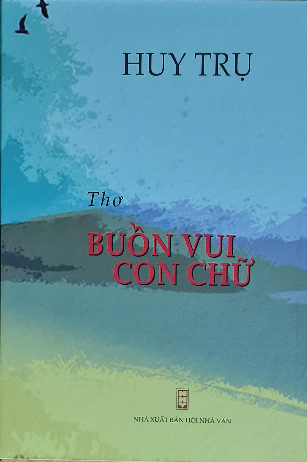 Bìa tập thơ "Buồn vui con chữ".