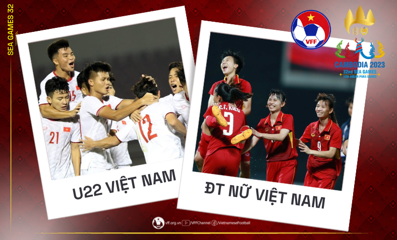 ĐT U22 Việt Nam và ĐT nữ Việt Nam sẽ tham dự SEA Games 32. Ảnh: VFF.