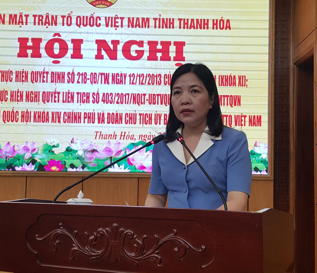 Trưởng Ban Dân vận, Chủ tịch Ủy ban MTTQ tỉnh Thanh Hóa Phạm Thị Thanh Thủy ghi nhận, đánh giá cao và biểu dương những đóng góp, cống hiến của các cơ quan, đơn vị, địa phương trong việc thực hiện Quyết định 218, Nghị quyết liên tịch số 403 trong thời gian qua.