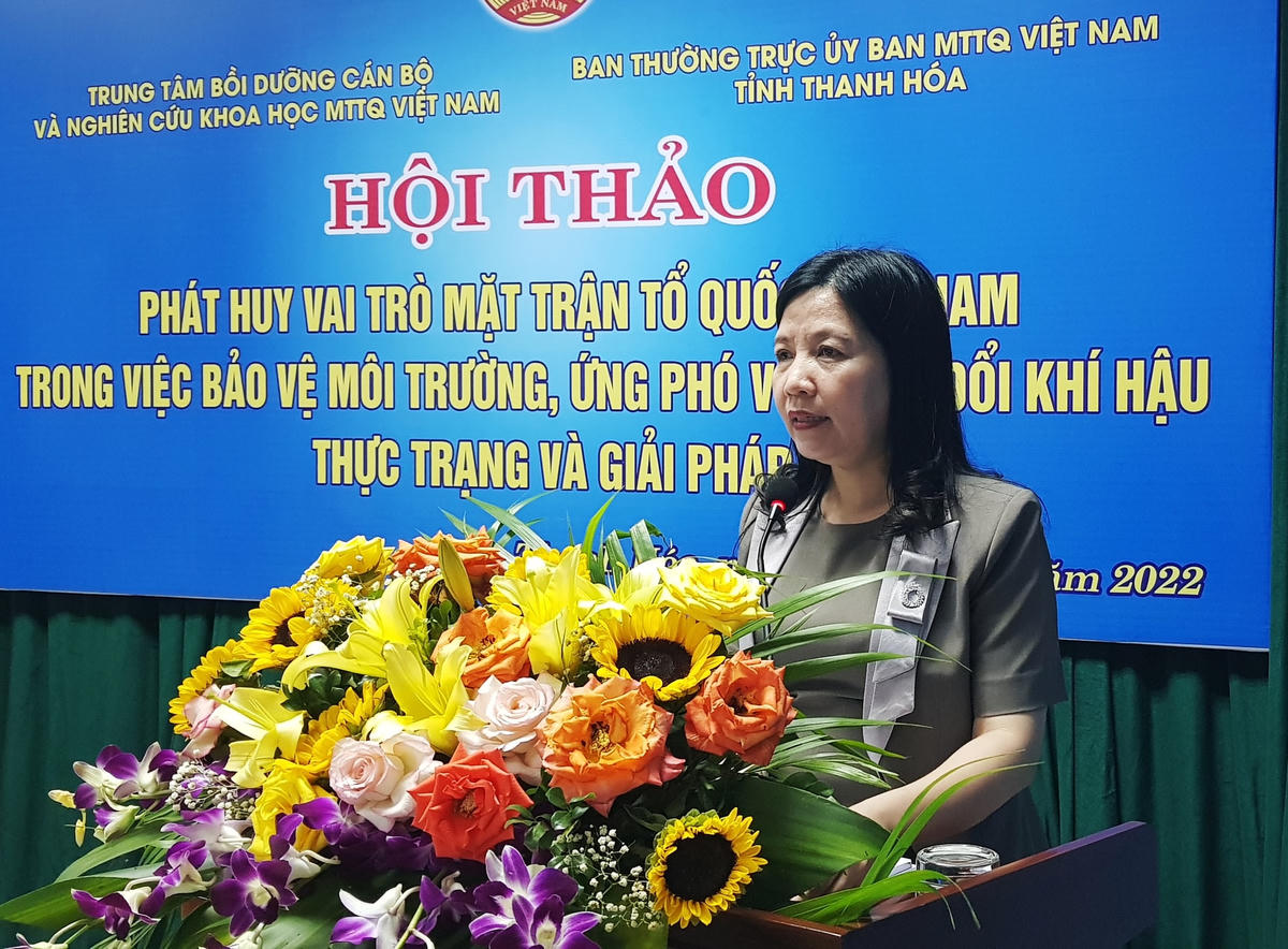 Bà Phạm Thị Thanh Thủy, Chủ tịch Ủy ban MTTQ, Trưởng ban Dân vận tỉnh Thanh Hóa cũng đề nghị các đại biểu tập trung đánh giá thực trạng, nguyên nhân, những khó khăn, hạn chế trong công tác bảo vệ môi trường, ứng phó với biến đổi khí hậu...