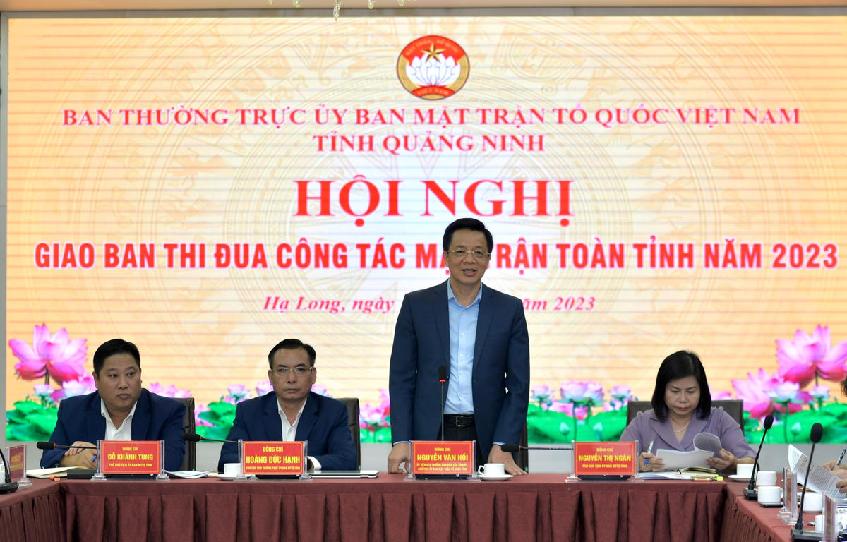 Chủ tịch Ủy ban MTTQ Việt Nam tỉnh Quảng Ninh Nguyễn Văn Hồi chủ trì Hội nghị giao ban thi đua công tác mặt trận toàn tỉnh năm 2023.