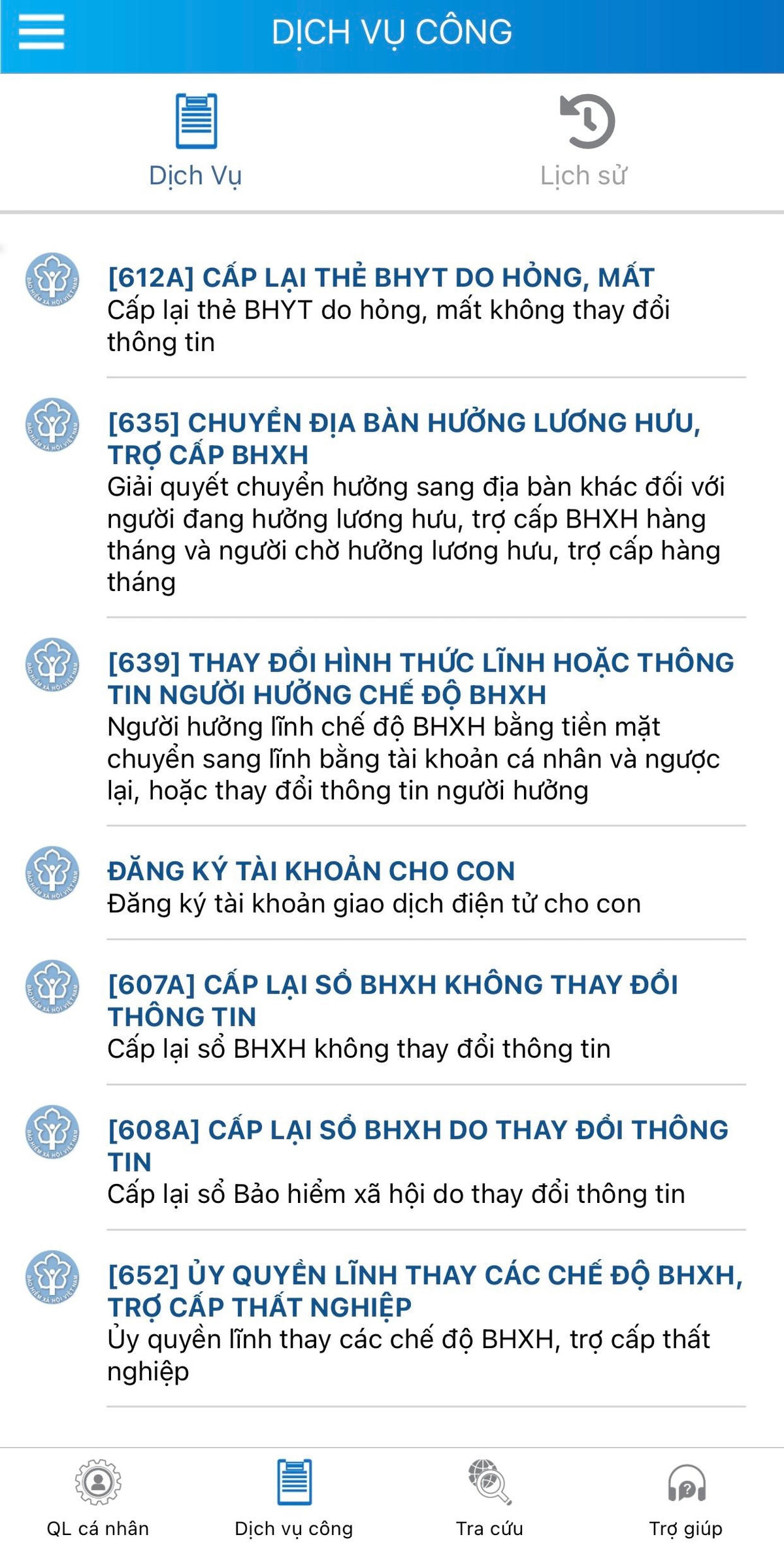 Hiện tại trên ứng dụng VssID, BHXH Việt Nam đang cung cấp 7 dịch vụ công.