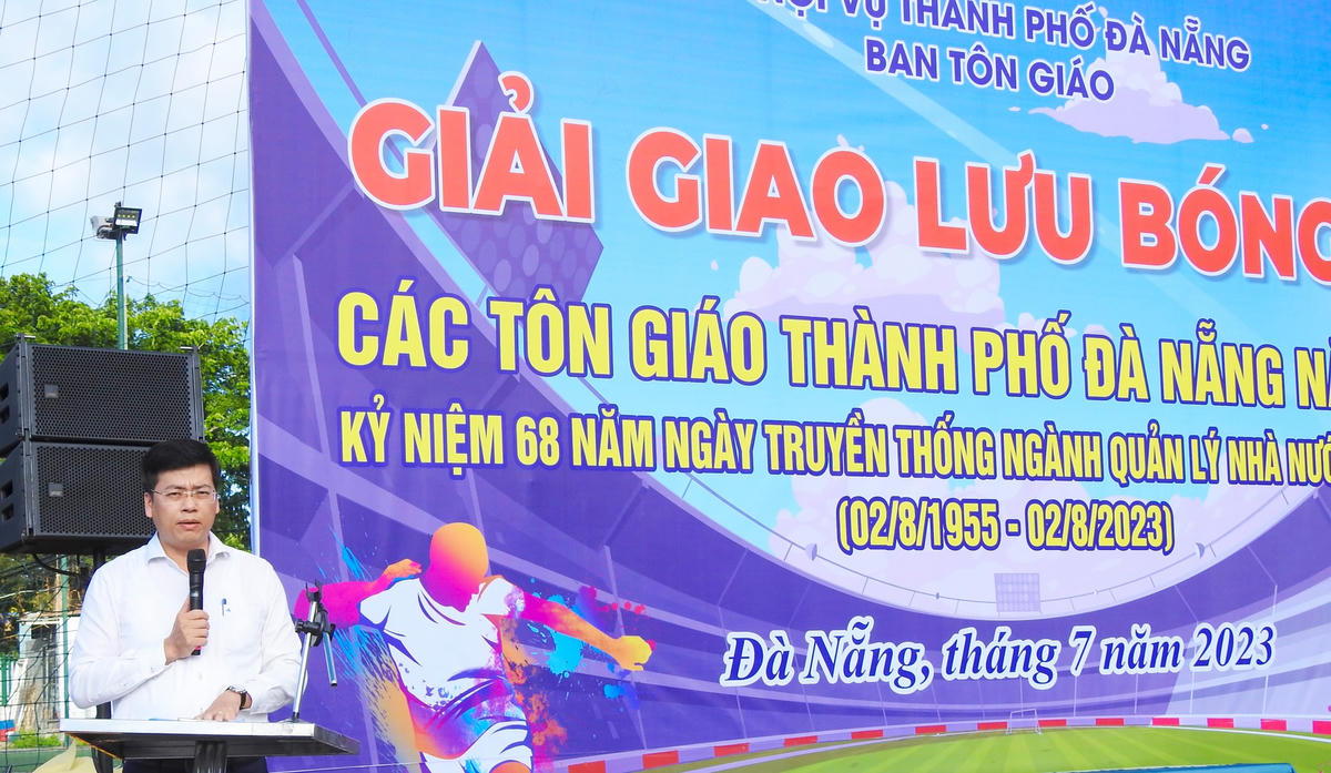 Trưởng Ban Tôn giáo Đà Nẵng Nguyễn Cao Cường, khai mạc Giải. Ảnh: Thanh Tùng.