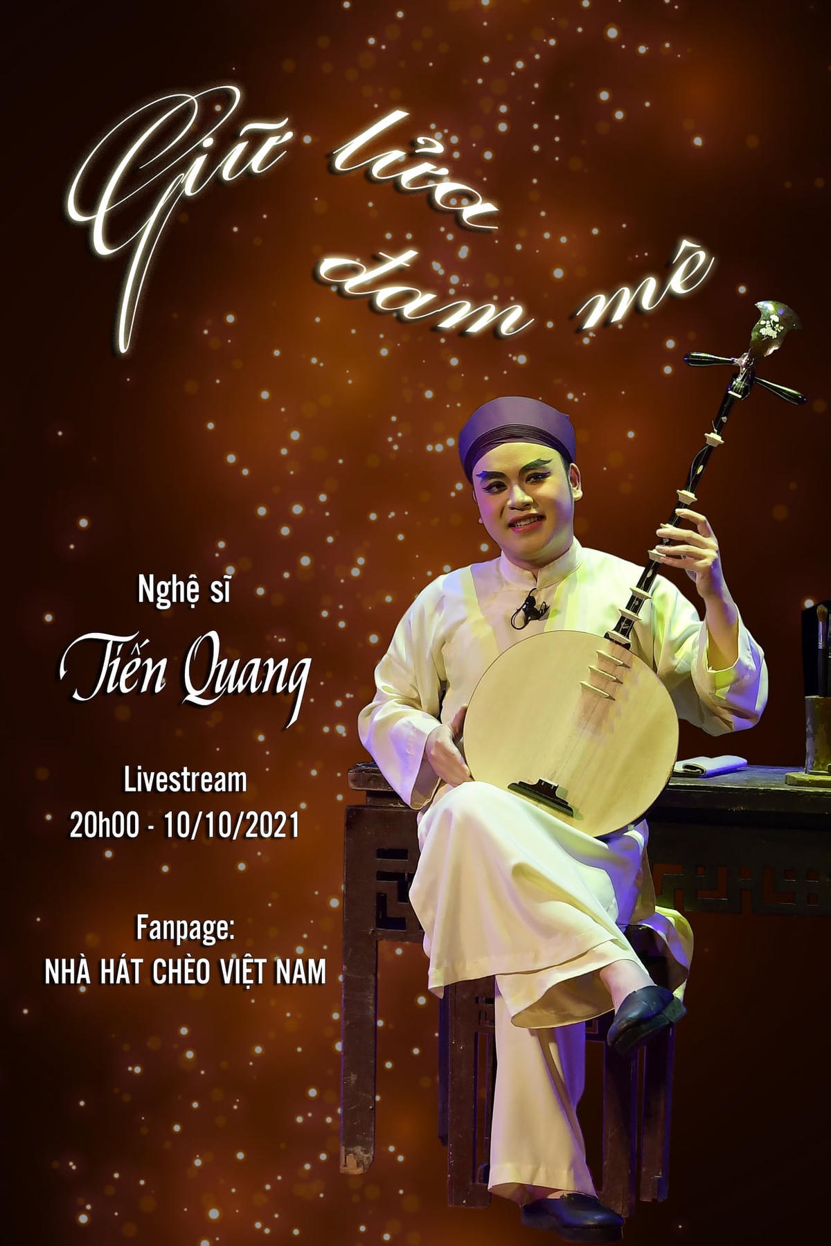 Nghệ sĩ Tiến Quang xuất hiện trong minishow “Giữ lửa đam mê” vào 20h tối 10/10.