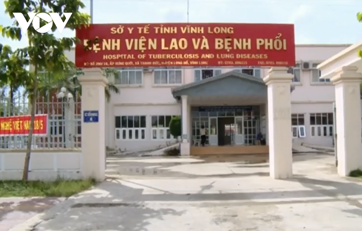 Bệnh viện Lao và bệnh phổi tỉnh Vĩnh Long nơi bệnh nhân đang điều trị.