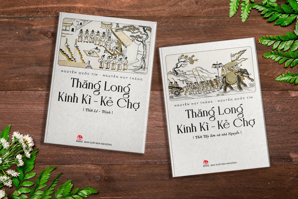 Hai cuốn sách đã hiện sinh động văn hóa, phong tục, lịch sử, con người ở Kinh thành Thăng Long xưa.