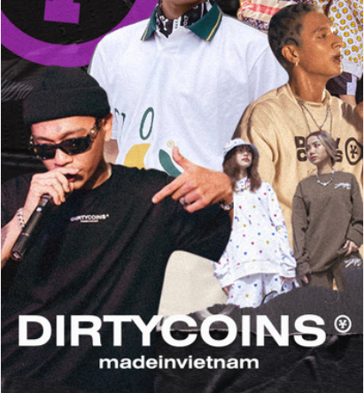 Local brand Dirty Coins. (Ảnh minh hoạ).