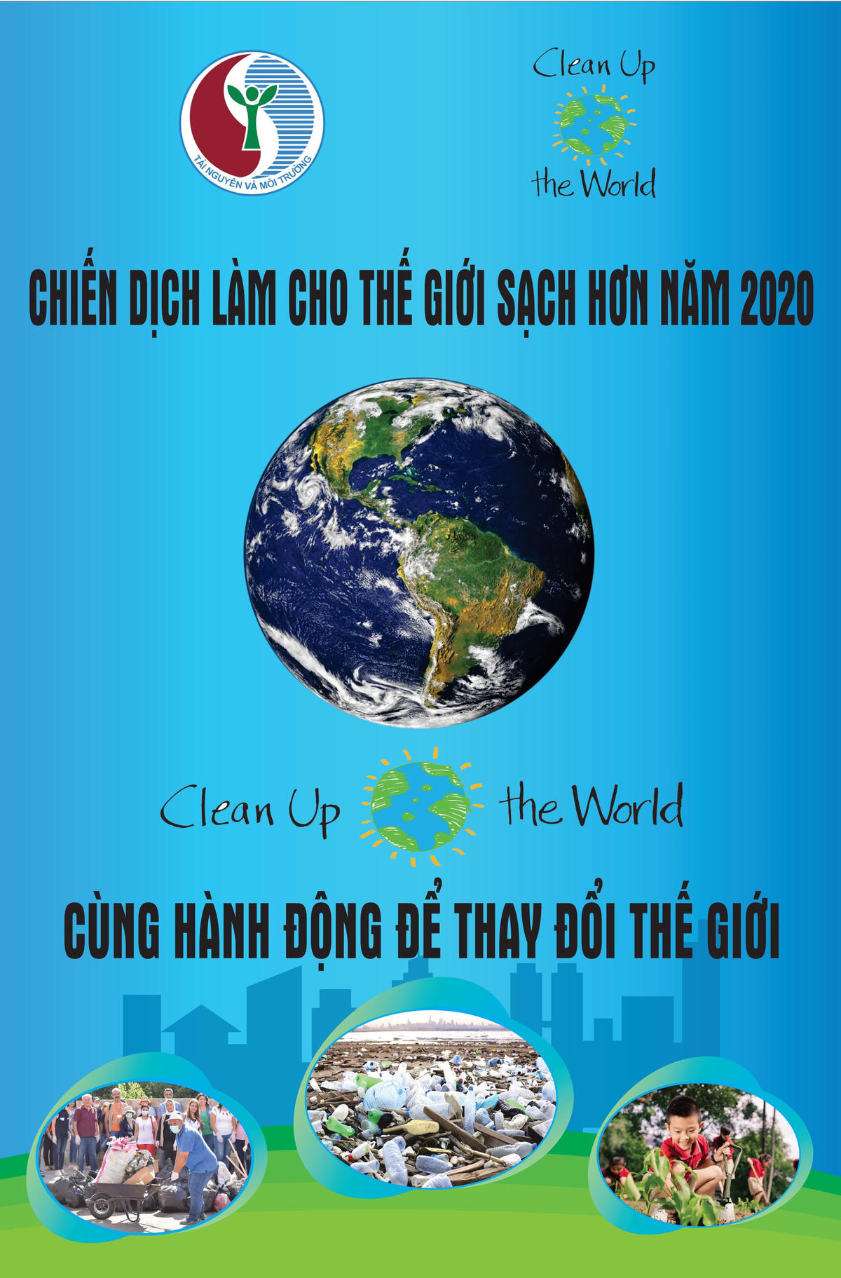 Chiến dịch làm cho thế giới sạch hơn năm 2020 sẽ góp phần lan tỏa tới mọi người.