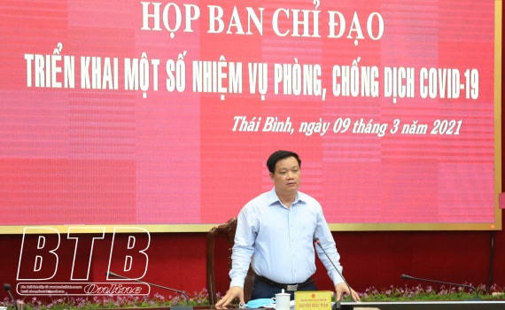 Chủ tịch UBND tỉnh Thái Bình chỉ đạo tại cuộc họp chiều hôm 9/3. Ảnh: Báo Thái Bình
