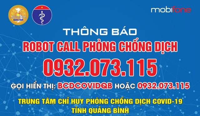Robot call là giải pháp hỗ trợ phòng chống dịch Covid-19 tự động ở tỉnh Quảng Bình.