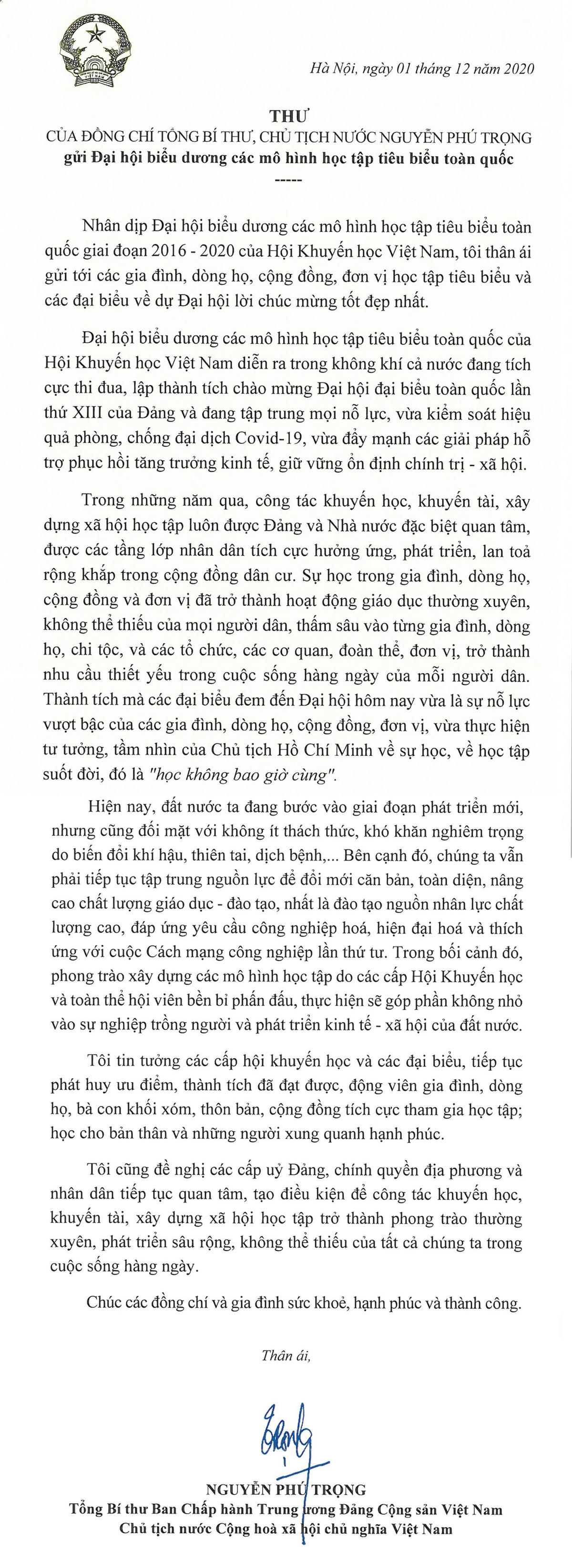 Thư của Tổng Bí thư, Chủ tịch nước Nguyễn Phú Trọng gửi chúc mừng Đại hội biểu dương các mô hình học tập tiêu biểu toàn quốc giai đoạn 2016-2020 của Hội Khuyến học Việt Nam ngày 1/12/2020.