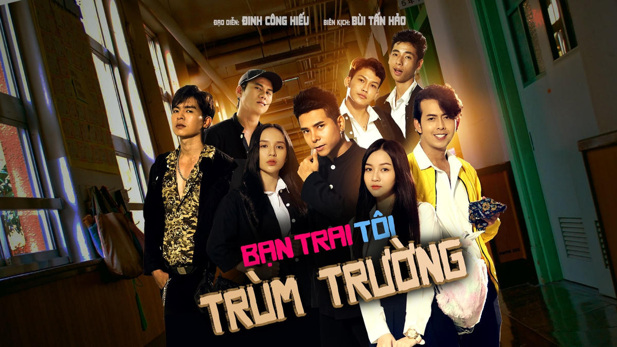 Một số phim giang hồ học đường.  