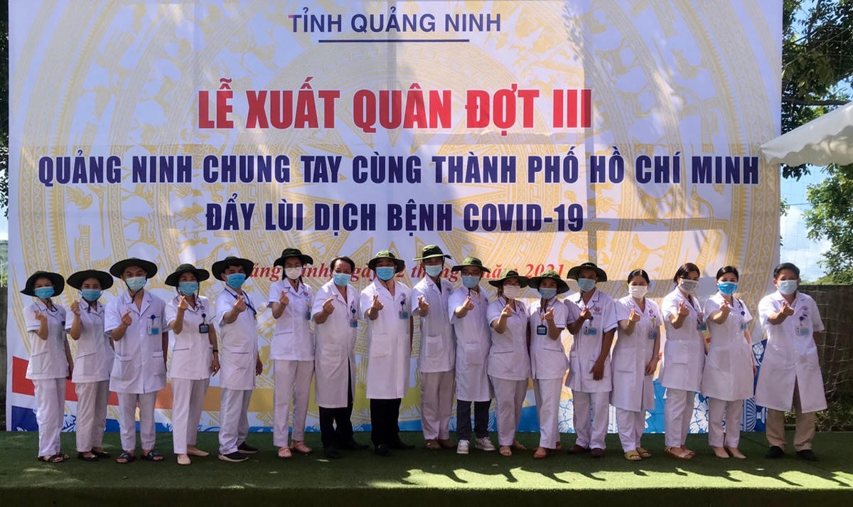 Quảng Ninh: 70 y bác sĩ xuất quân 'chia lửa' cho tuyến đầu chống dịch ở TP Hồ Chí Minh