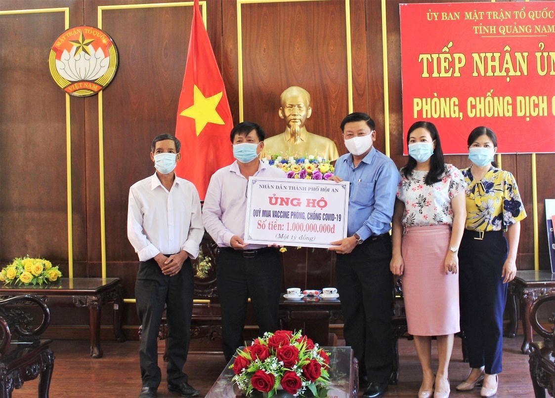 TP Hội An ủng hộ 1 tỷ đồng vào Quỹ Vaccine phòng chống Covid-19.