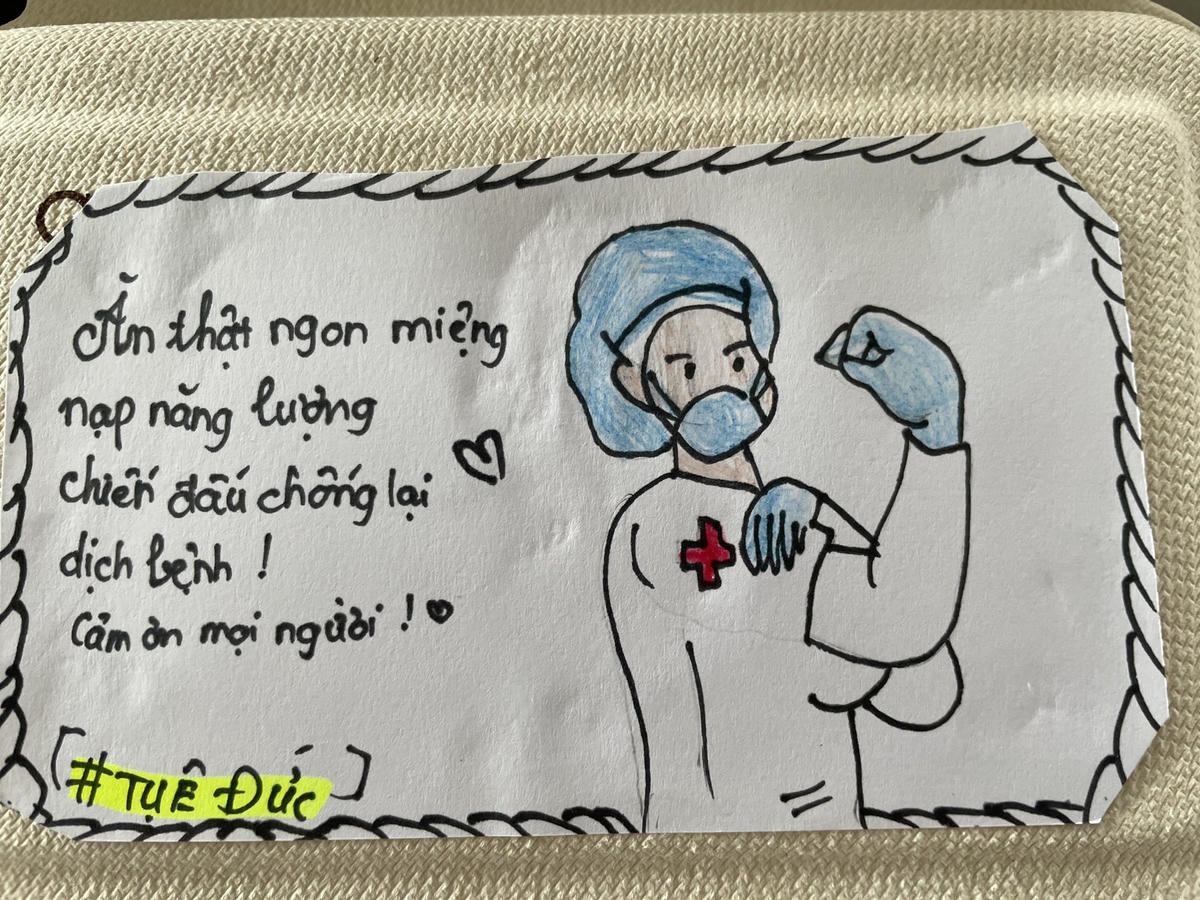 Những lời nhắn gửi đầy yêu thương đã tiếp thêm sức mạnh cho lực lượng tuyến đầu. Ảnh: NVCC.