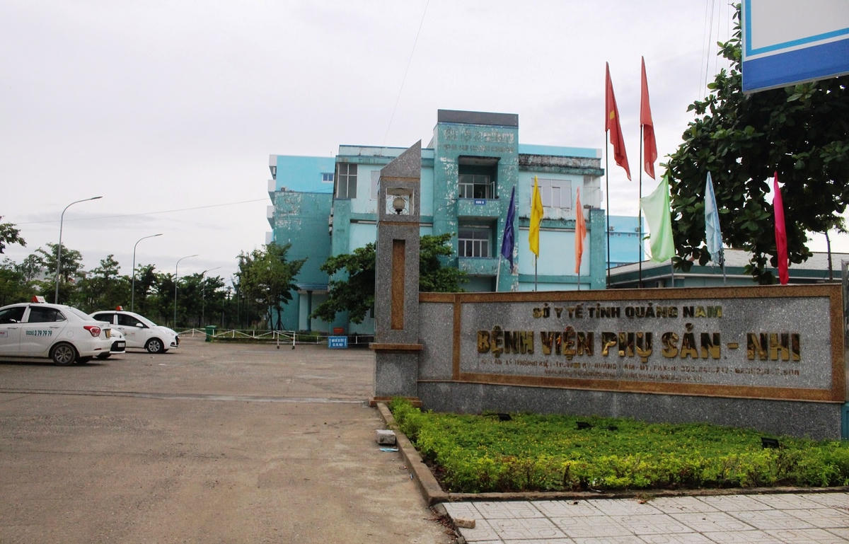 Bệnh viện Sản- Nhi Quảng Nam nơi xảy ra vụ việc.