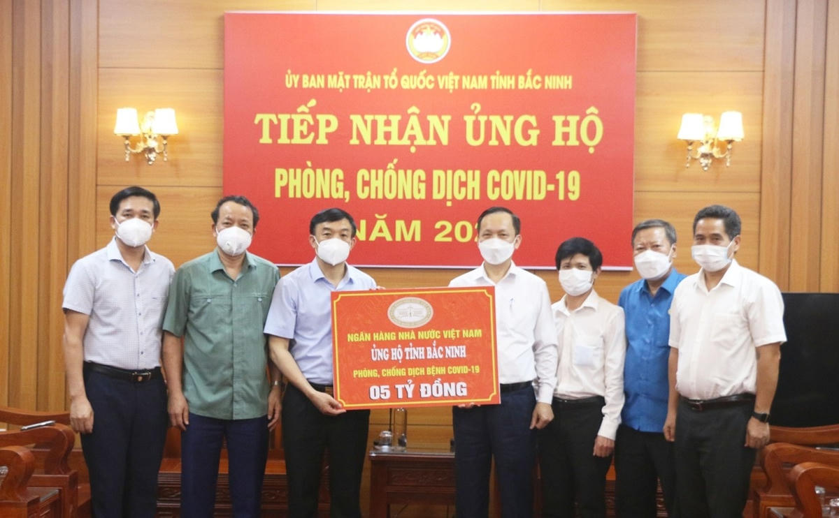 Ngân hàng Nhà nước Việt Nam ủng hộ tỉnh Bắc Ninh trong phòng chống dịch Covid-19.
