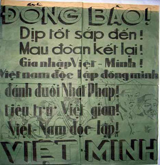Khẩu hiệu của Việt Minh kêu gọi đồng bào gia nhập Việt Minh và đoàn kết đánh đuổi Nhật – Pháp, tháng 8/1945. Ảnh: Tư liệu.