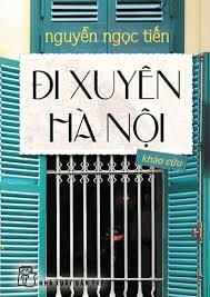 Bìa một số cuốn sách viết về Hà Nội trong thời gian gần đây.