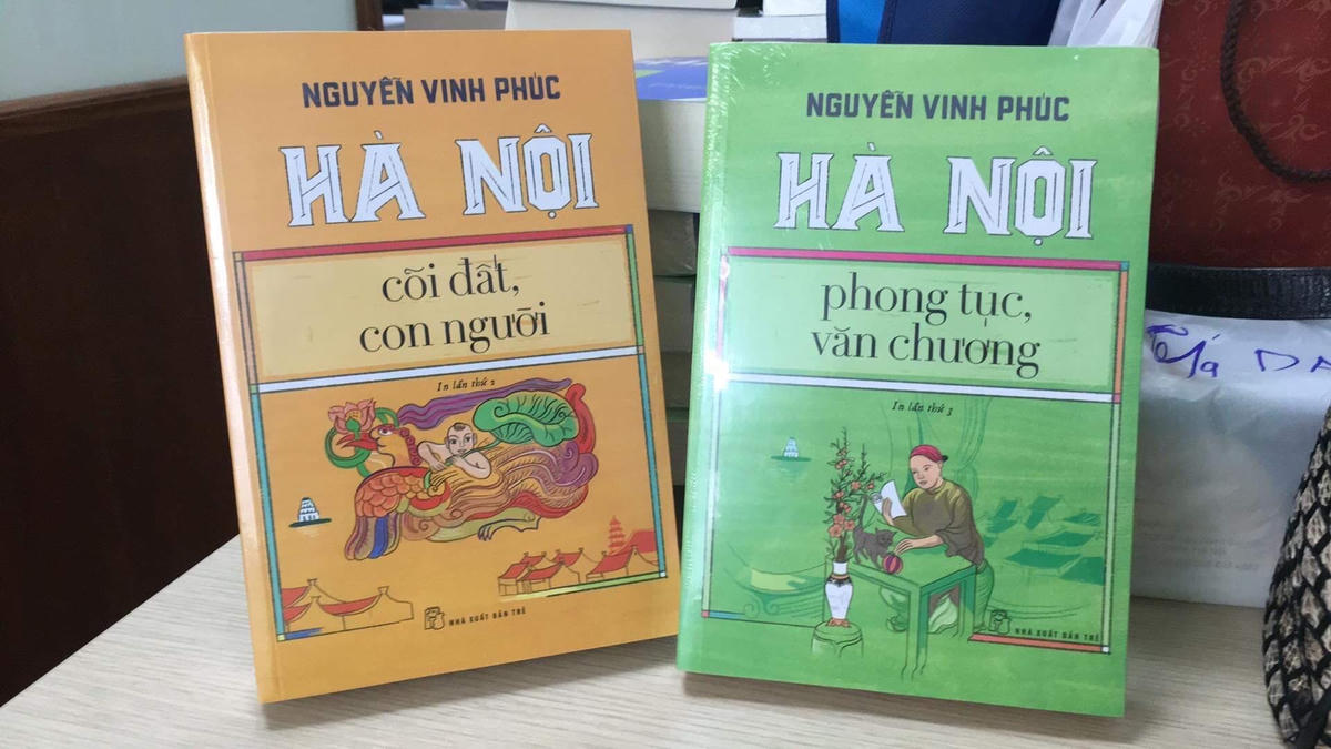 Hai cuốn sách “Hà Nội - Cõi đất, con người” và “Hà Nội - Phong tục, văn chương” vừa được tái bản.